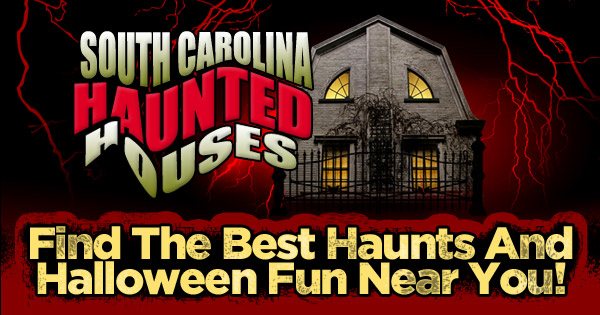 Events, Haunted Houses, Upstate South Carolina